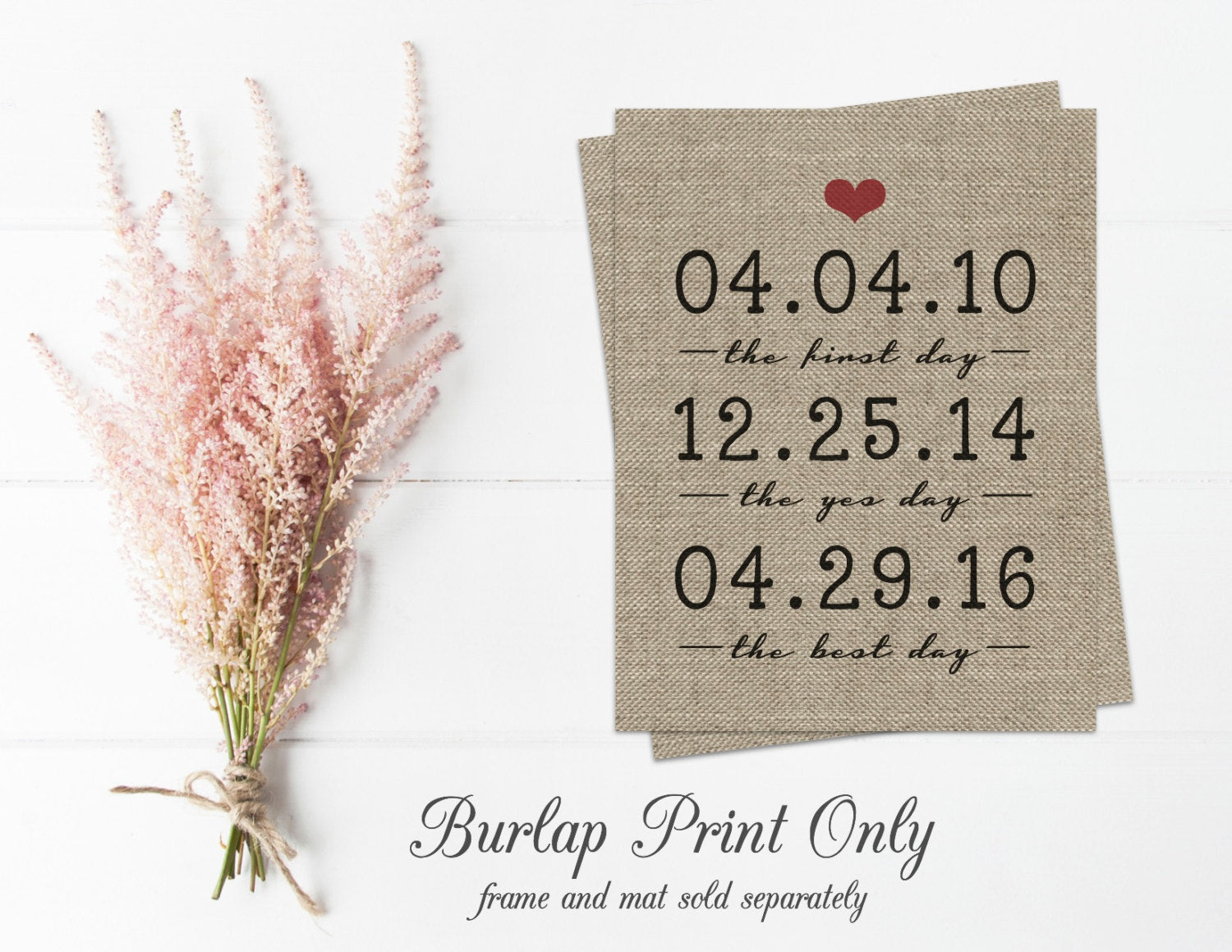 The First Day, Yes Day, Best Day Burlap Print
