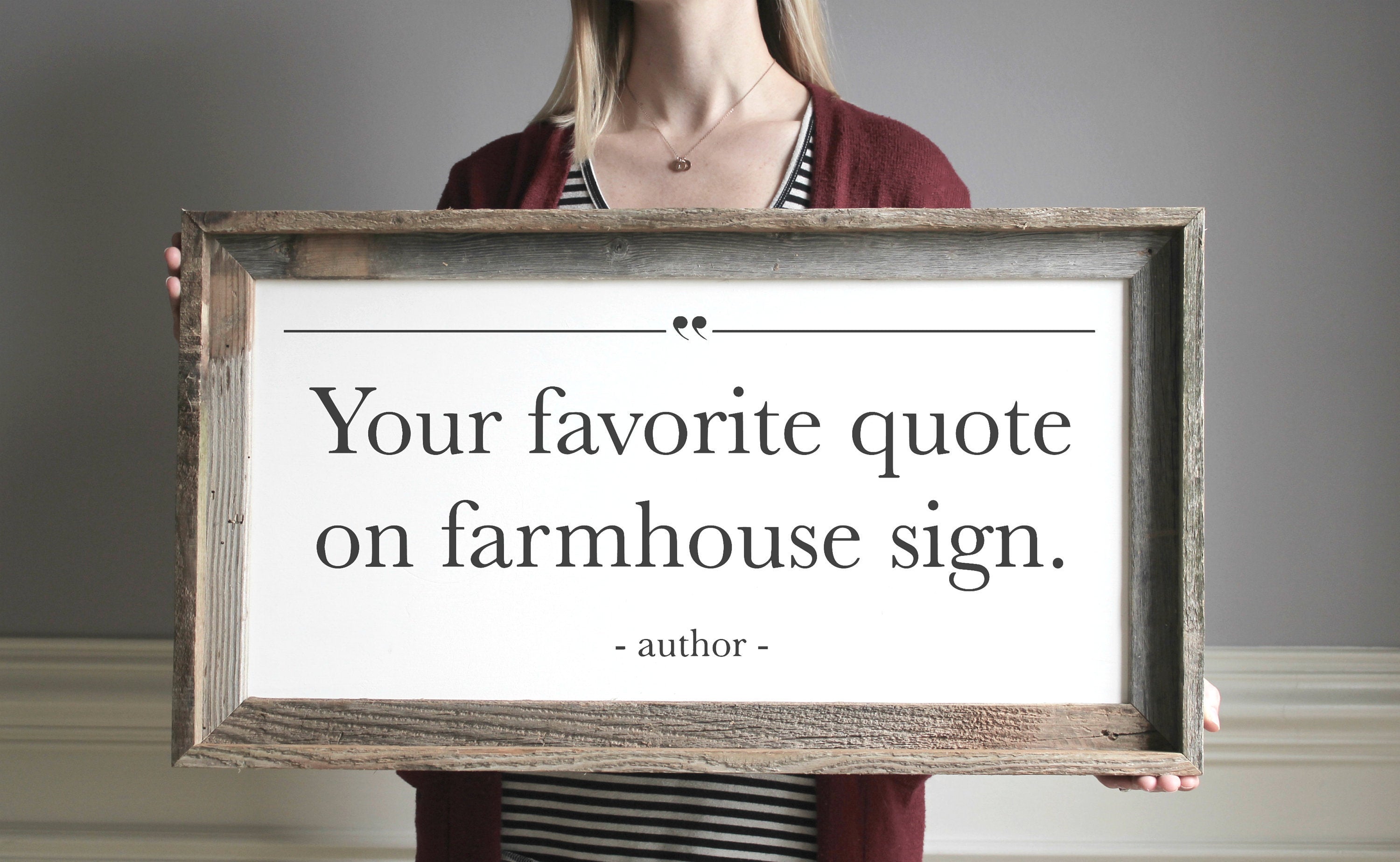 Custom Quote Sign, Design Your Own Farmhouse Sign, Wood Sign Quotes